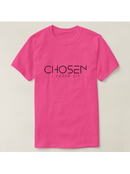 Chosen by God T-Shirt